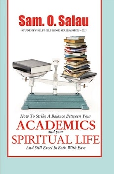 Academics and Your Spiritual Life